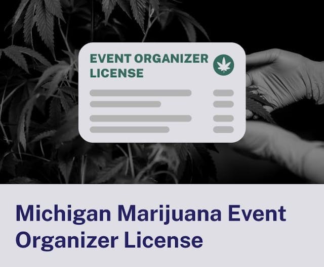 Michigan Marijuana Event Organizer License