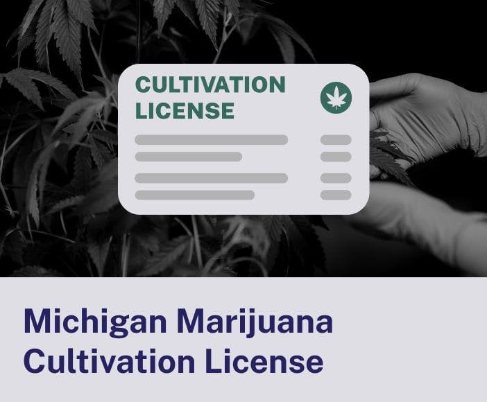 Michigan Marijuana Cultivation License